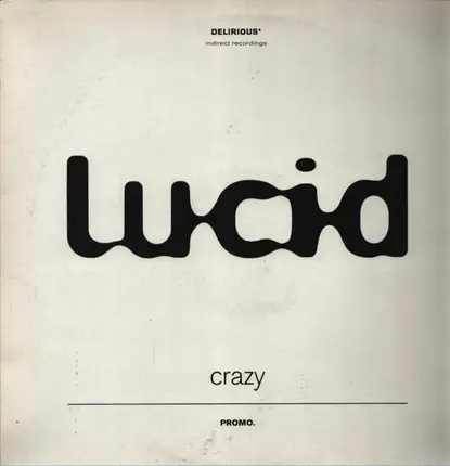Lucid - Crazy