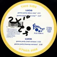Lucid - Gonna Party