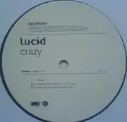 12inch Vinyl Single - Lucid - Crazy - promo