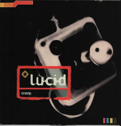 Lucid - Crazy