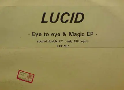 Lucid - Eye To Eye & Magic EP