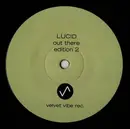 12inch Vinyl Single - Lucid - Out There