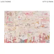 Lucie Thorne - Kitty & Frank