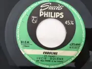 7inch Vinyl Single - Lucie Dolène - Caroline / Docteur Miracle - Company Sleeve
