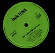LP - Lucie Flore - Une maman c'est pour la vie