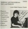 LP - Lucie-Marie Krause - Variationen Und Improvisationen Über 'Lady Madonna' - Signed by Helga Kneidl + Lucie-Marie Krause