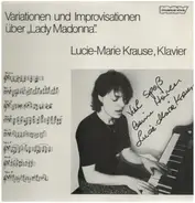 Lucie-Marie Krause - Variationen Und Improvisationen Über "Lady Madonna"