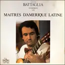 LP - Lucien Battaglia - Maitres D'Amerique Latine