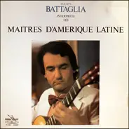Lucien Battaglia - Maitres D'Amerique Latine