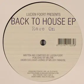 lucien foort - Back To House EP