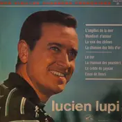 Lucien Lupi - Nos Vieilles Chansons Françaises
