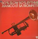 LP - Lucien Juanico - 50% Slow 50% Rythme