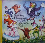 7inch Vinyl Single - Les Petits Chanteurs de l'Ile-de-France / Renée Caron - Rondes Et Chansons De France Nº 1 - Cover variation / Gatefold + booklet