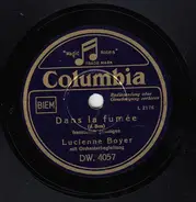 Lucienne Boyer - Dans La Fumée / Parlez-Moi D'Amour