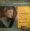 7inch Vinyl Single - Lucienne Delyle - La Casquette A Jojo / On Dit / Mon P'Tit Bal Rigolo / Ronde,  Ronde,  Ronde