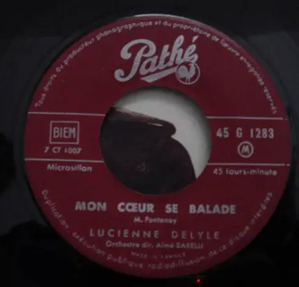 Lucienne Delyle - Hop Digui-di / Mon Coeur Se Balade
