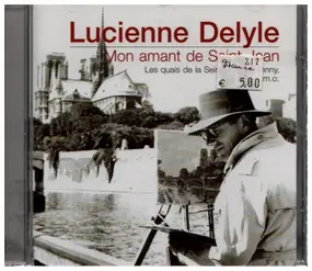 Lucienne Delyle - Mon Amant De Saint-Jean