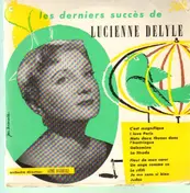 Lucienne Delyle - Les Derniers Succès de