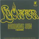7inch Vinyl Single - Lucifer - Morning Sun