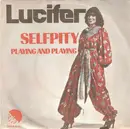 7inch Vinyl Single - Lucifer - Selfpity
