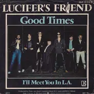 Lucifer's Friend - Good Times