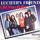 7inch Vinyl Single - Lucifer's Friend - Old Man Roller