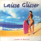 Lucile & Bonnot