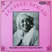 Lucille Bogan - Women Won't Need No Men