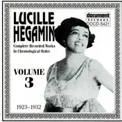 Lucille Hegamin - Complete Recorded Works In Chronological Order Volume 3 (1923-1932)