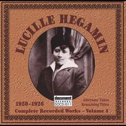 Lucille Hegamin - Vol.4 1920 - 1926