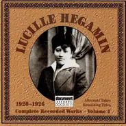 Lucille Hegamin - Complete Recorded Works - Volume 4 (Alternative Takes & Remaining Titles) (1920-1926)