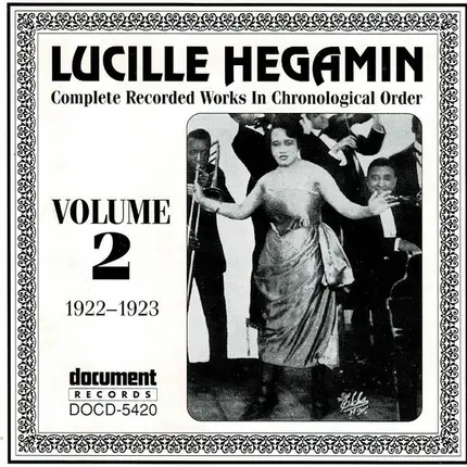 Lucille Hegamin - Complete Recorded Works In Chronological Order Volume 2 (1922-1923)