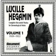 Lucille Hegamin - Complete Recorded Works In Chronological Order Volume 1 (1920-1922)