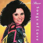 Lucille Starr - Songs Of Love