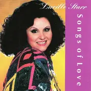 CD - Lucille Starr - Songs Of Love