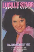 Lucille Starr - Mississippi All Her Greatest Hits