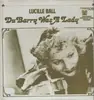 LP - Lucille Ball / Deanna Durbin - Du Barry Was A Lady / Can't Help Singing