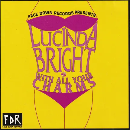 Lucinda Bright - With All Your Charms