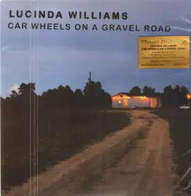 Lucinda Williams - Car Wheels on a Gravel Road