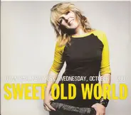 Lucinda Williams - Sweet Old World - The West East North South Tour 2007-Sweet Old World-NY 10/03/07