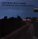 LP - Lucinda Williams - Car Wheels On A Gravel Road