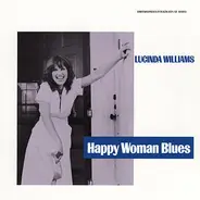 Lucinda Williams - Happy Woman Blues