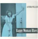 LP - Lucinda Williams - Happy Woman Blues