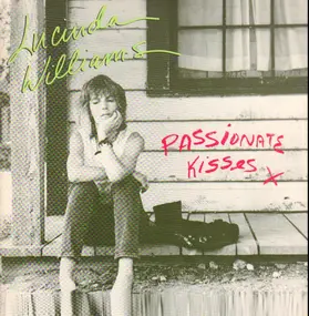 Lucinda Williams - Passionate Kisses
