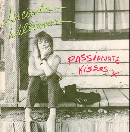 Lucinda Williams - Passionate Kisses