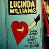 LP-Box - Lucinda Williams - Down Where The Spirit.. - .. MEETS THE BONE
