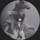 12inch Vinyl Single - Lucindo - Annihilation EP