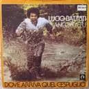 7inch Vinyl Single - Lucio Battisti - Ancora Tu