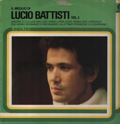 Lucio Battisti - Il Meglio Di Lucio Battisti Vol. 3