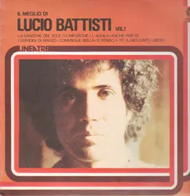Lucio Battisti - Il Meglio Di Lucio Battisti Vol. 1